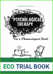 Psychological Therapy in a Pharmacological World