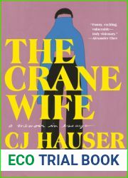The Crane Wife: A Memoir in Essays