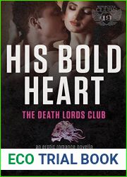 His Bold Heart (Death Lords MC, #7)