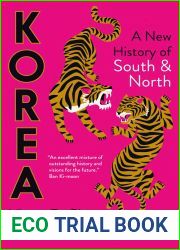 Korea: A New History of South and North