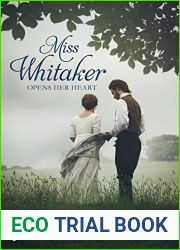 Miss Whitaker Opens Her Heart