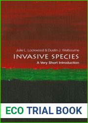 Invasive Species: A Very Short Introduction (Very Short Introductions)