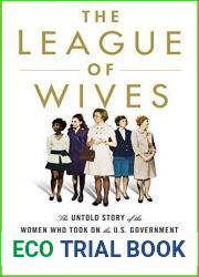 The League of Wives: The Untold Story of the Women Who Took on the U.S. Government to Bring Their Husbands Home