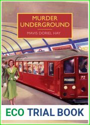 Murder Underground (British Library Crime Classics)