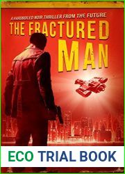 The Fractured Man (Inspector Thomas Sullivan Prequels #1)