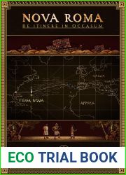 Nova Roma: De Itinere in Occasum (Nova Roma Series Book 1)