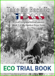 Take Me Back to Texas (Loveless Texas #1)