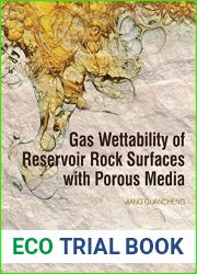 Gas Wettability of Reservoir Rock Surfaces with Porous Media