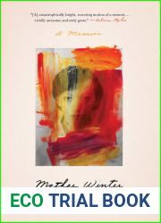 Mother Winter: A Memoir