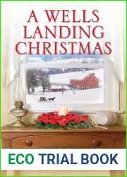 A Wells Landing Christmas (Wells Landing #8)