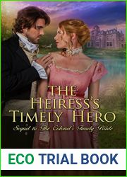 The Heiress|s Timely Hero (Timely Bride #2)