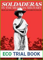 Soldaderas in the Mexican Military: Myth and History