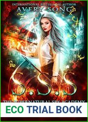 SSS: Year Two (Supernatural Spy Academy, #2)