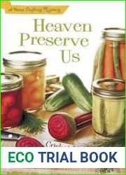Heaven Preserve Us (Home Crafting Mystery, #2)