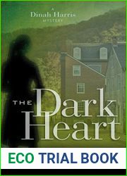 The Dark Heart (Dinah Harris Mystery)