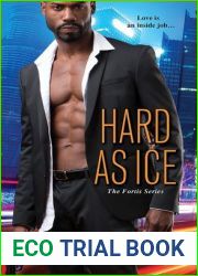 Hard As Ice (Fortis, #1)