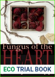 Fungus of the Heart