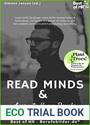 Read Minds and Learn to Know People: Learn body language voice-skills manipulation and techniques, recognize the power of rhetoric, use non-violent communication psychology and profiling