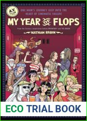 My Year of Flops: The A.V. Club Presents One Man|s Journey Deep Into the Heart of Cinematic Failure