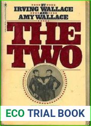 The Two: The Story of the Original Siamese Twins