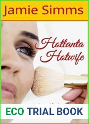 Hotlanta Hotwife: A Hotwife beginning
