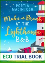 Make or Break at the Lighthouse B and B