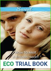 How To Melt A Frozen Heart