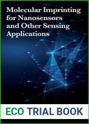 Molecular Imprinting for Nanosensors and Other Sensing Applications