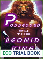 Possessed by the Leonid King (Felix Orbus Galaxy Book 1)