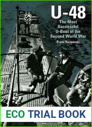 U-48: The Most Successful U-Boat of the Second World War