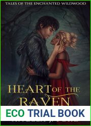 Heart of the Raven (Tales of the Enchanted Wildwood, #4)