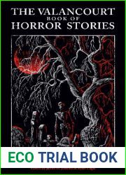 The Valancourt Book of Horror Stories: Volume Four
