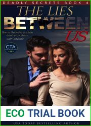 The Lies Between Us: Deadly Secrets Book 4