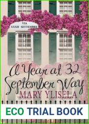 A Year at 32 September Way