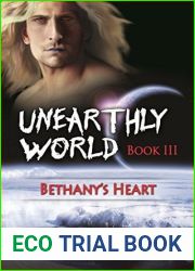 Bethany|s Heart (Unearthly World #3)