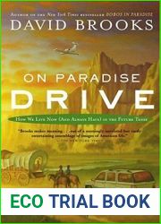On Paradise Drive: How We Live Now (And Always Have) in the Future Tense