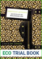 Paparazzi Princess (Secrets of My Hollywood Life, #4)