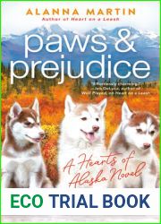 Paws and Prejudice (Hearts of Alaska #2)