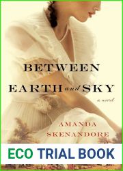 Between Earth and Sky