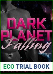 Dark Planet Falling (Dark Planet Warriors, #2)