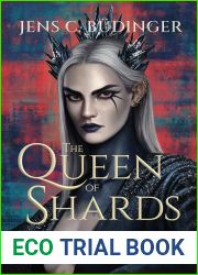 The Queen of Shards (The Chronicles of Lilith, #1)