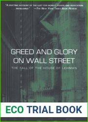 Greed and Glory on Wall Street: The Fall of the House of Lehman