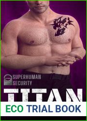 Titan (Superhuman Security, #1)