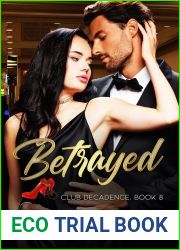Betrayed: Club Decadence Book 8