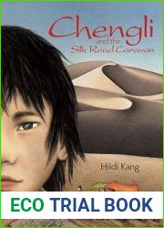 Chengli and the Silk Road Caravan