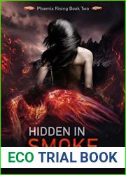 Hidden in Smoke (Phoenix Rising, #2)