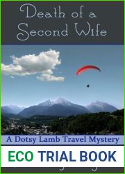 Death of a Second Wife (Dotsy Lamb, #4)