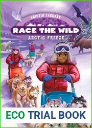 Arctic Freeze (Race the Wild, #3)