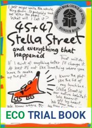 45 + 47 Stella Street and Everything That Happened (Stella Street, #1)