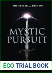 Mystic Pursuit: The Inner Realm Book One